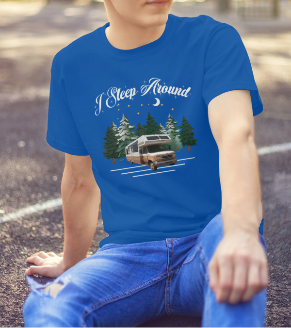 I Sleep Around Lazy Daze Motorhome Forest Night Moon Stars Camping T-Shirt