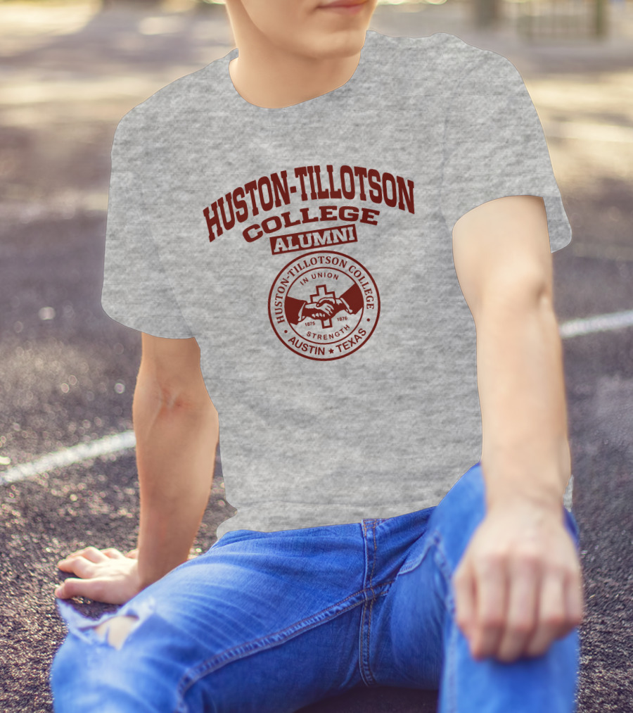 Huston Tillotson College Alumni Strength Austin Texas 1875 1876 T-Shirt