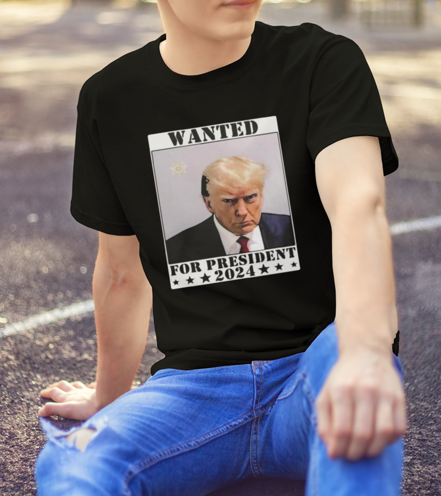 Wanted Donald Trump 2024 For President Never Surrender T-Shirt
