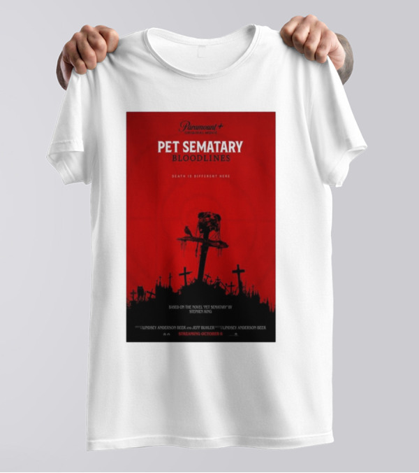 Paramount+ Original Movie Pet Sematary Bloodlines Death Is Different Here Streaming October 6 Based On The Novel By Stephen King T-Shirt