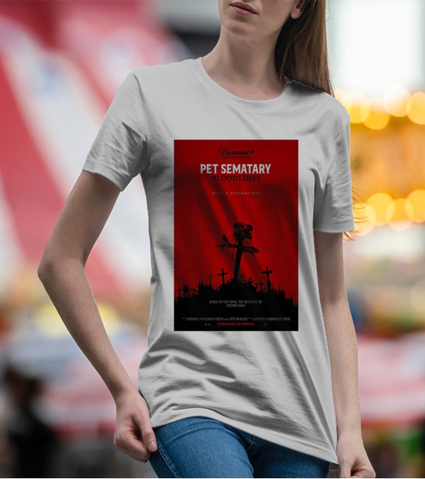 Paramount+ Original Movie Pet Sematary Bloodlines Death Is Different Here Streaming October 6 Based On The Novel By Stephen King T-Shirt