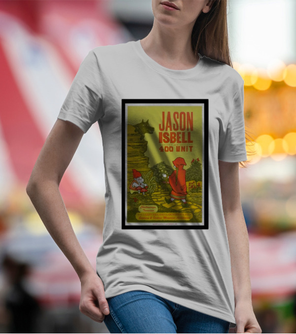 Jason Isbell And The 400 Unit Chattanooga October 8 Soldiers And Sailors Memorial Auditorium Poster Little Red Riding Hood T-Shirt
