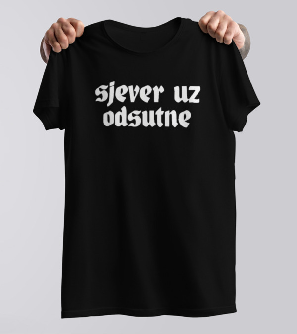 Sjever Uz Odsutne Bold Gothic Lettering T-Shirt
