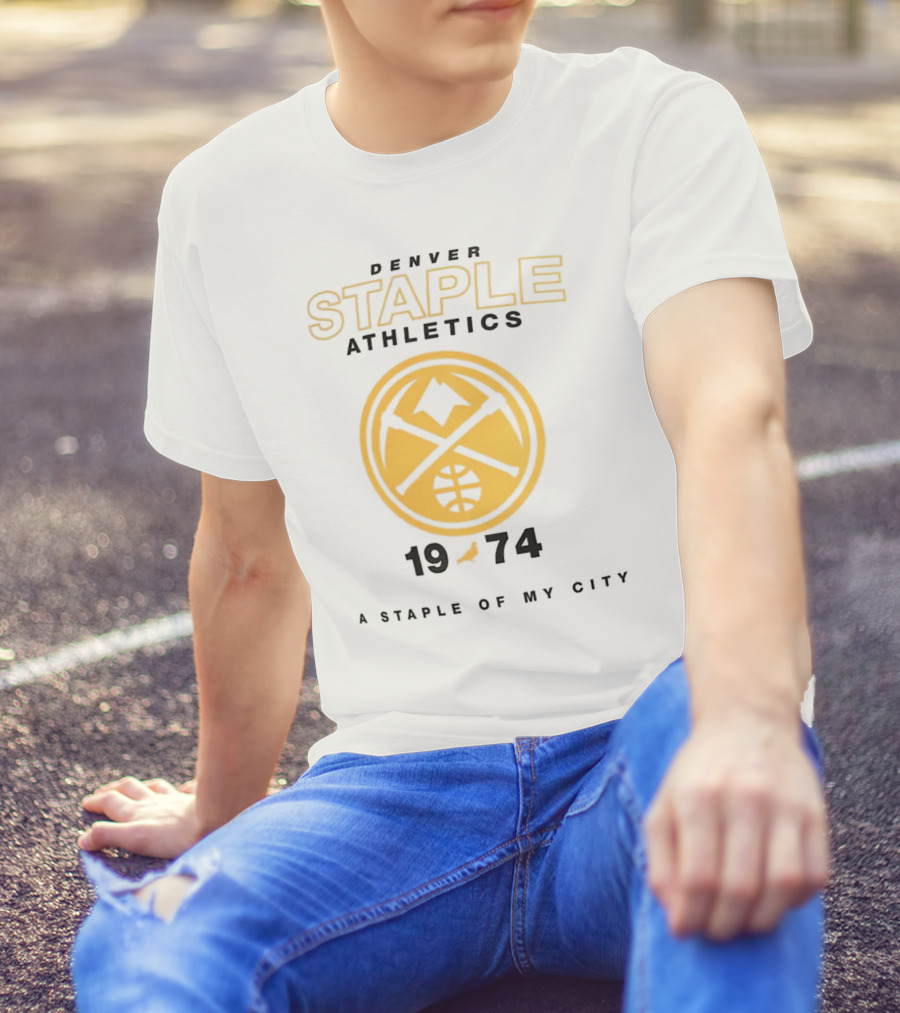 Denver Staple Athletics 1974 A Staple Of My City NBA X Denver Nuggets T-Shirt