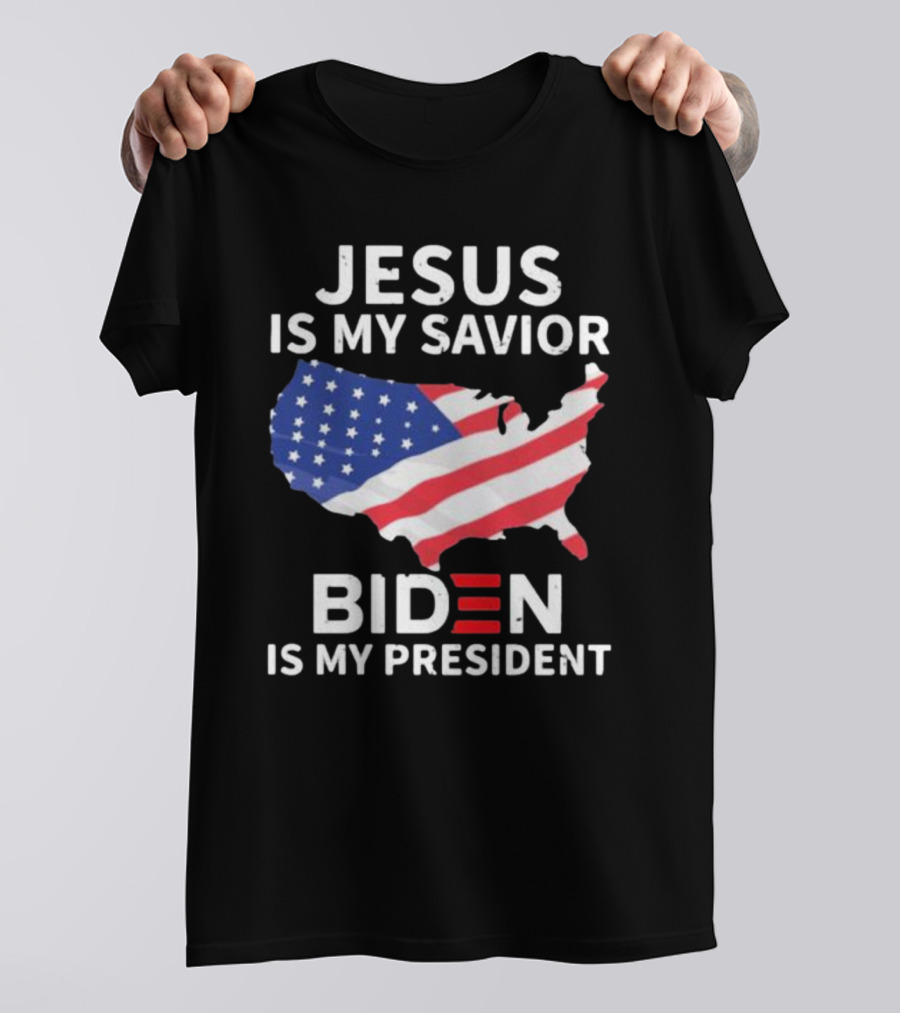 Jesus Is My Savior Biden Is My President USA Flag Map T-Shirt