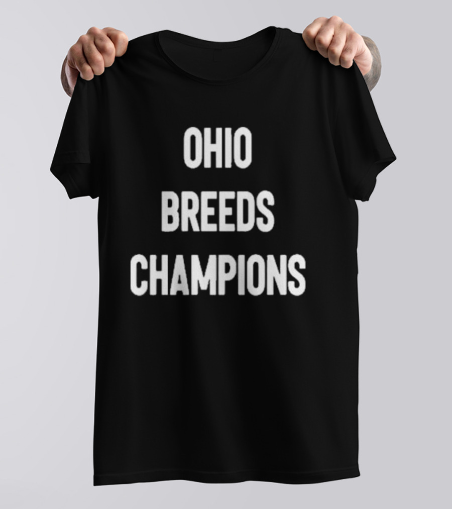 Ohio Breeds Champions Lebron James T-Shirt