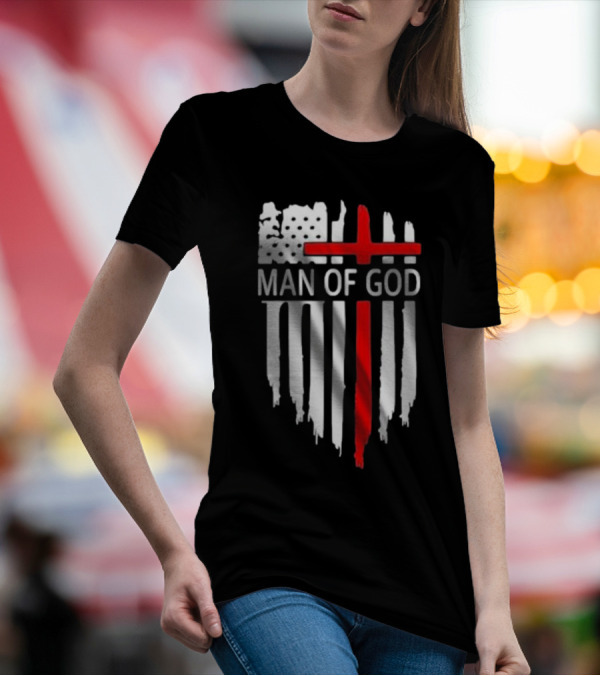 Man Of God American Flag Cross T-Shirt