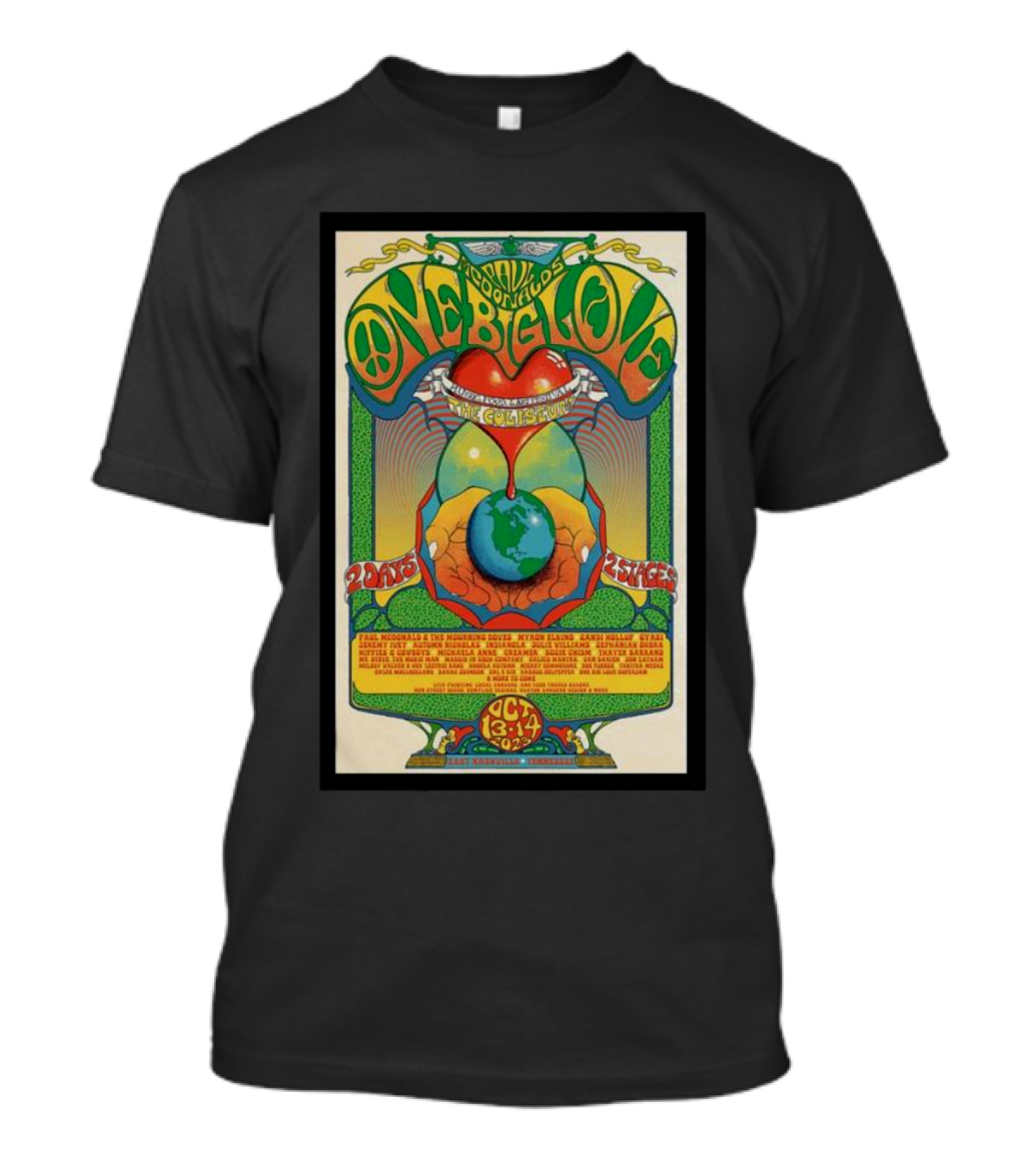 Paul McDonald Oct 13 One Big Love Greek Theatre Berkeley California Peace Festival 1967 T-Shirt