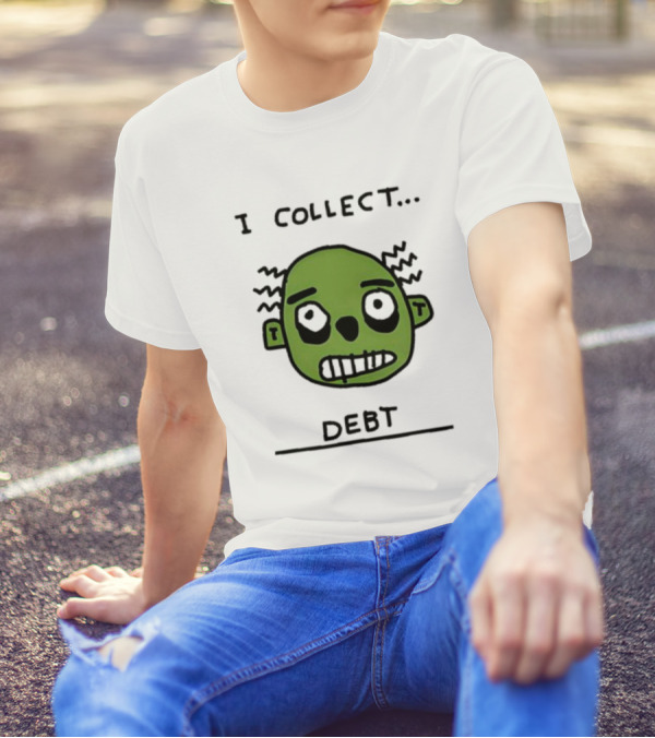 I Collect Debt Zombie Face Drawing T-Shirt