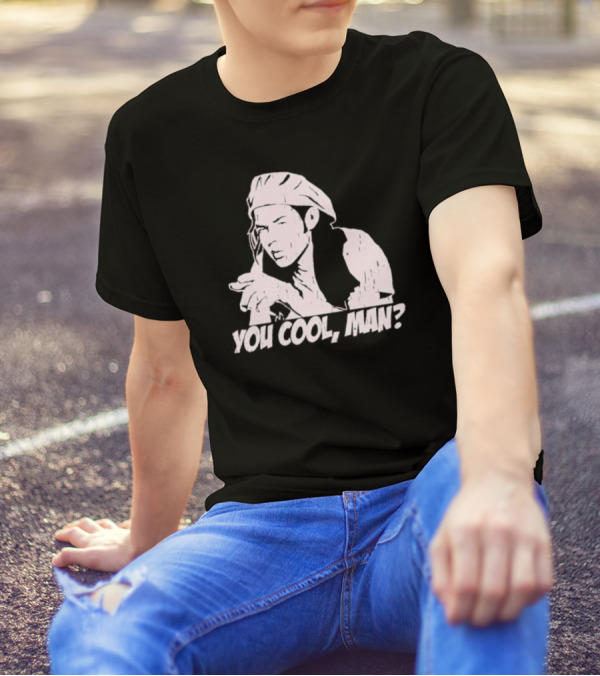 Ron Slater You Cool Man? T-Shirt