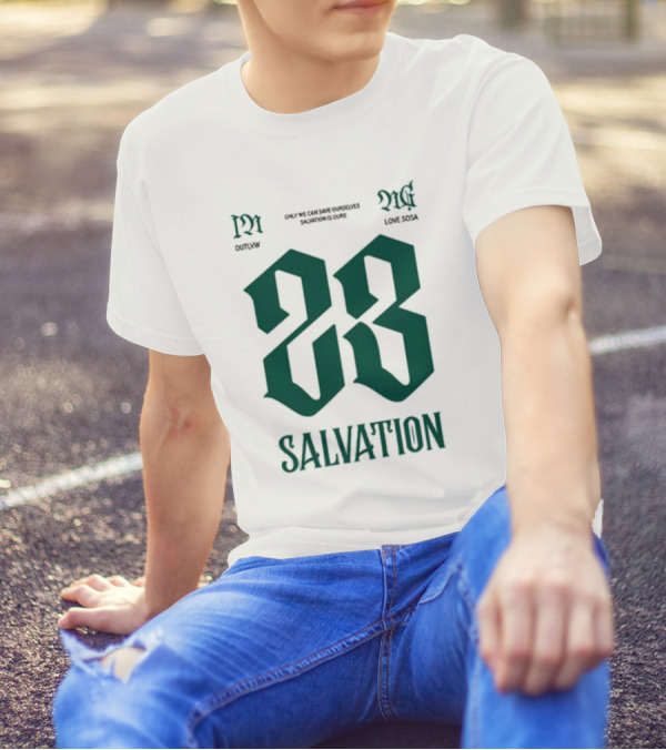 Sosa Love Sosa X Outlvw 23 Salvation Only We Can Save Ourselves T-Shirt