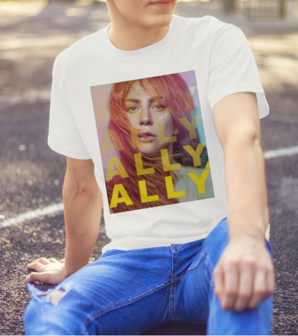 Ally Billboard Ally Ally Ally T-Shirt