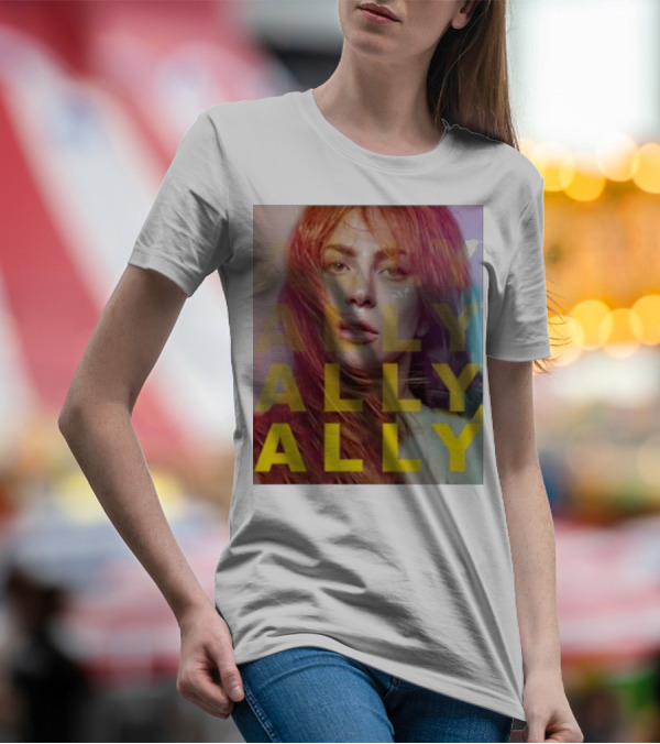 Ally Billboard Ally Ally Ally T-Shirt