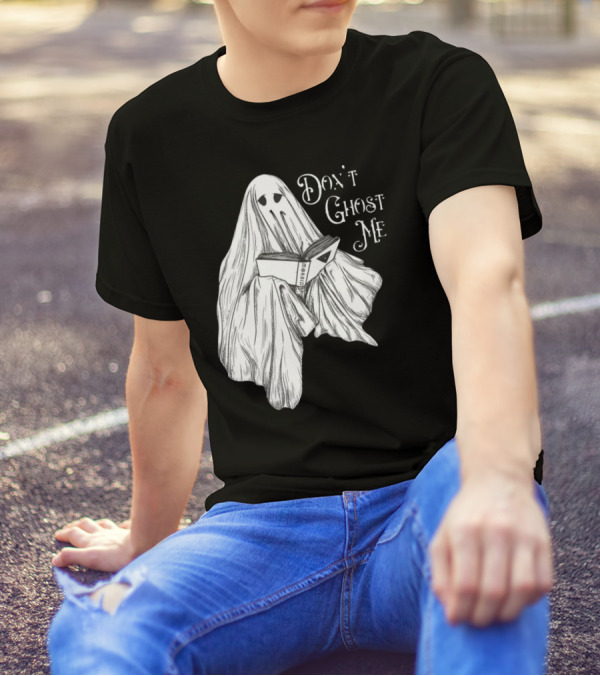 Morbid Don't Ghost Me Halloween Ghost Reading Book T-Shirt