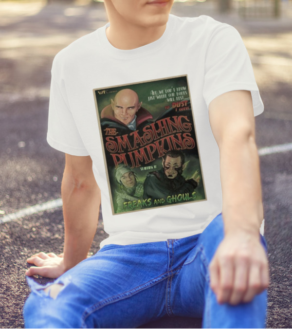 VMC Presents The Smashing Pumpkins Starring In Freaks And Ghouls T-Shirt
