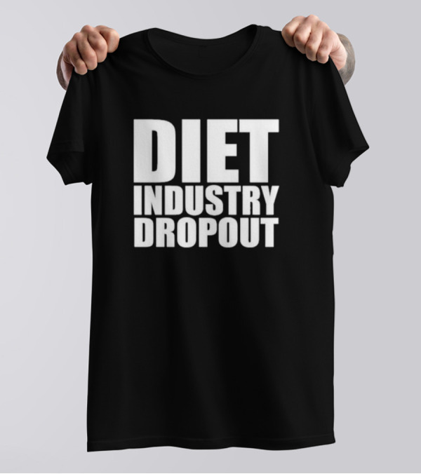 Daily Fatspo Diet Industry Dropout T-Shirt