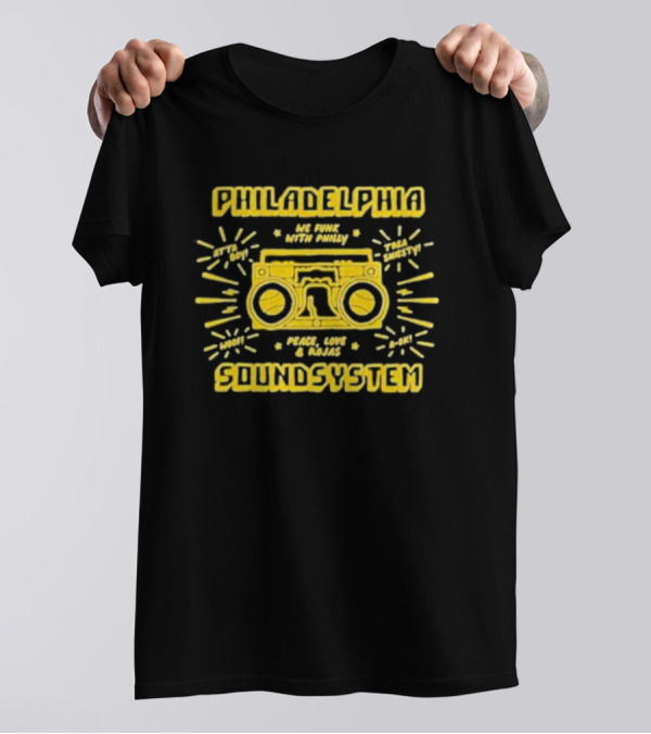 Philadelphia Soundsystem We Funk With Philly Peace Love And Rojas Boombox T-Shirt