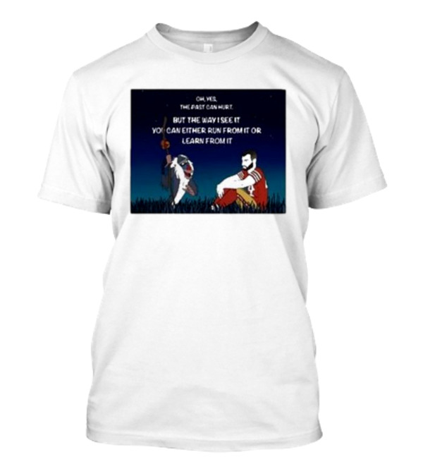 Oh Yes The Past Can Hurt You Can Either Run From It Learn From It Rafiki And Moody Day 38 T-Shirt