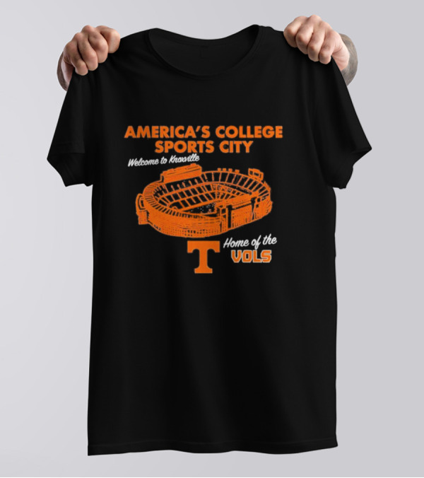 America's College Sports City Welcome To Knoxville Home Of The Vols T-Shirt