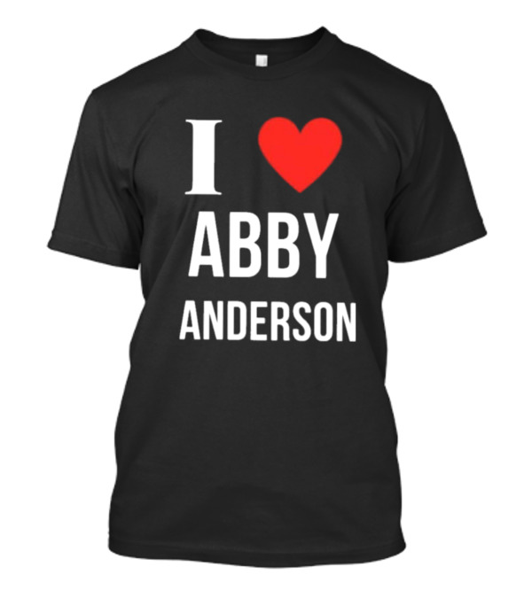 I Heart Abby Anderson T-Shirt