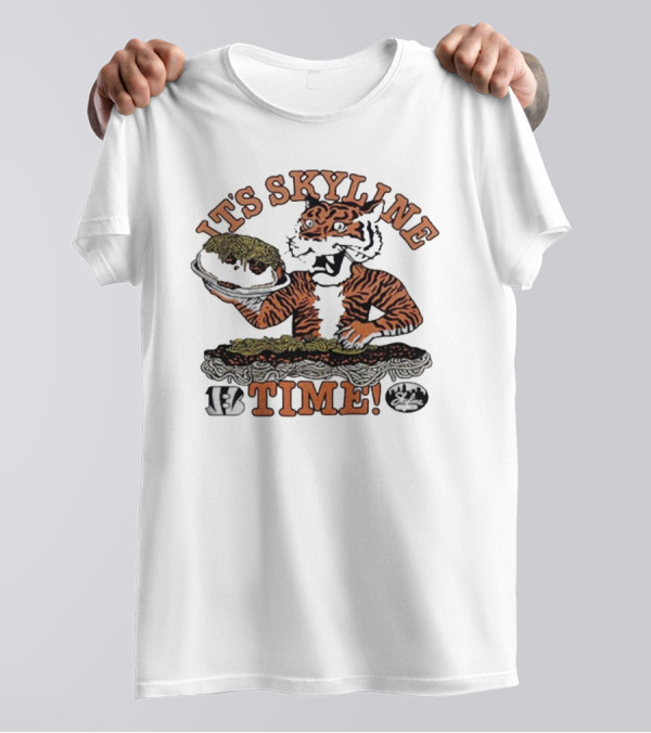 It's Skyline Time Cincinnati Bengals Tiger With Skyline Chili T-Shirt