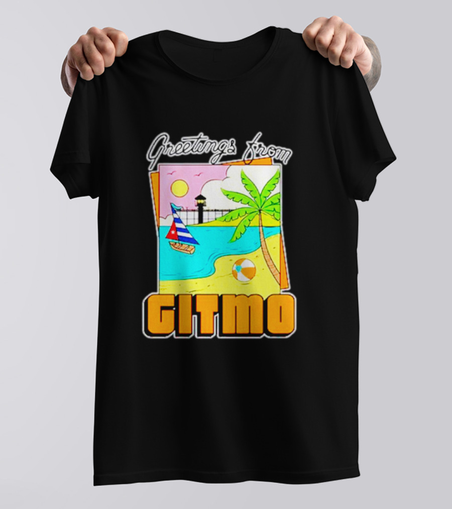 Greetings From Gitmo Beach Paradise With Sailboat And Palm Tree T-Shirt