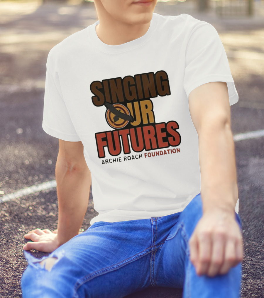 Singing Our Futures Archie Roach Foundation Ausmusic Bird T-Shirt