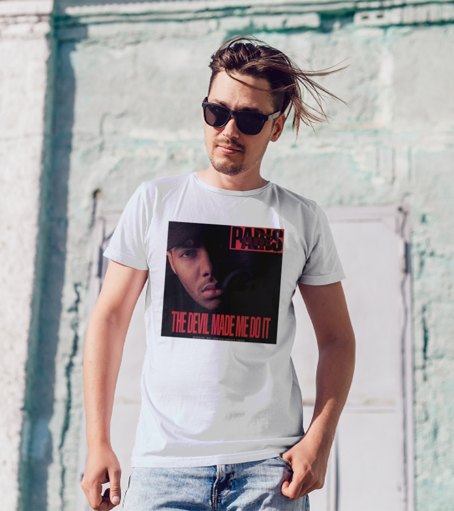 Paris The Devil Made Me Do It Warning Explicit Lyrics T-Shirt