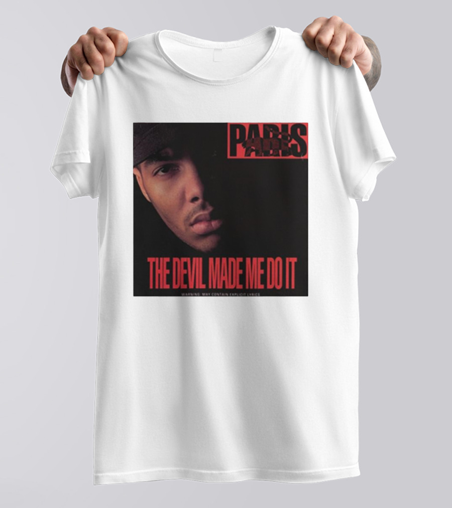 Paris The Devil Made Me Do It Warning Explicit Lyrics T-Shirt