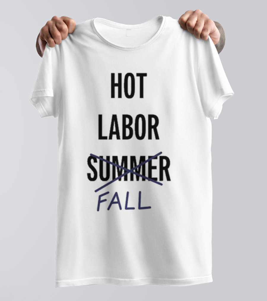 WGA Hot Labor Fall Summer T-Shirt
