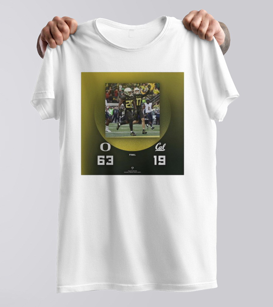 Oregon Ducks 63-19 Victory Over California Golden Bears Football Final Score T-Shirt
