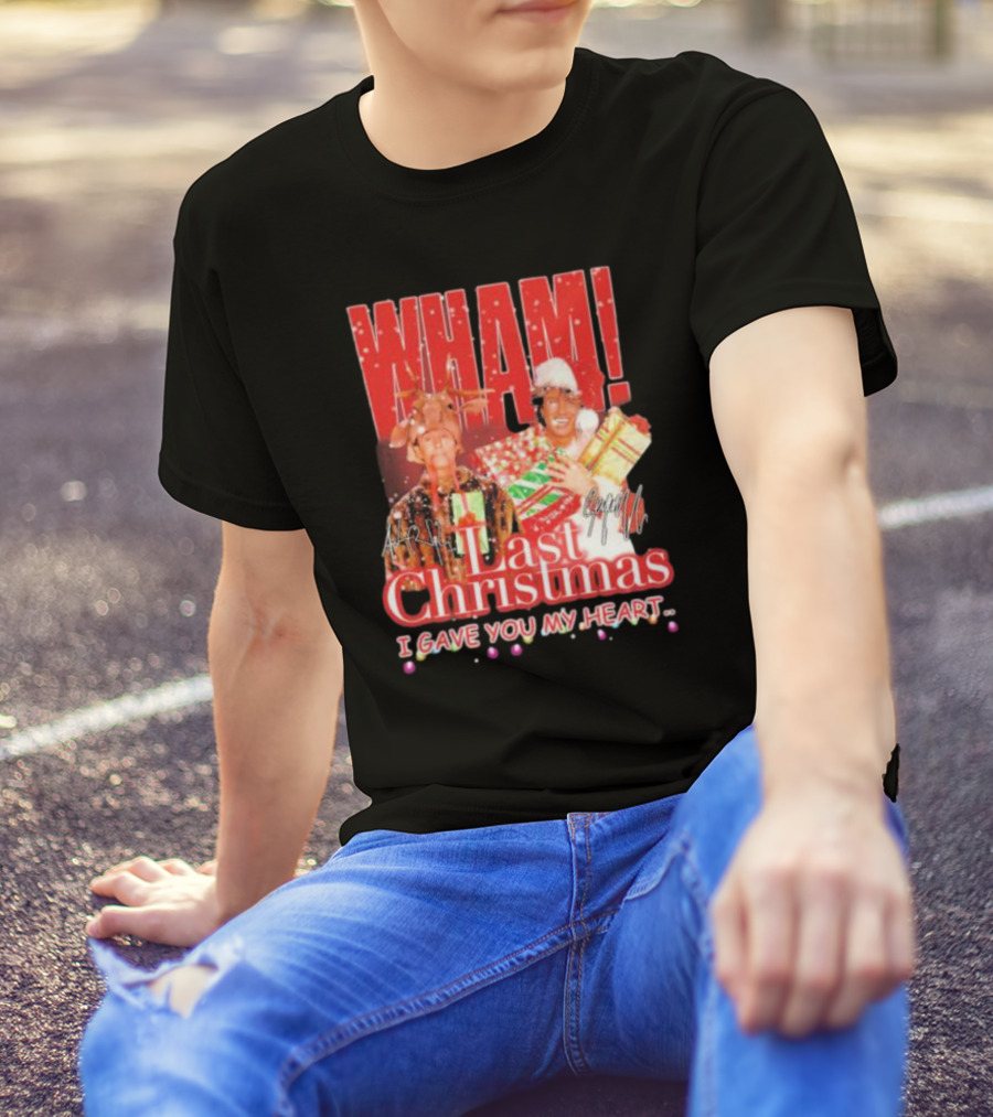 WHAM Last Christmas I Gave You My Heart Signature Holiday Image T-Shirt