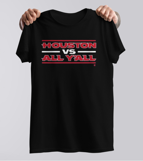 Houston Football Vs All Y’all Texas Football T-Shirt