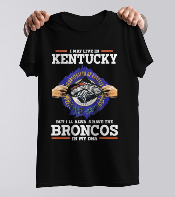 Kentucky Roots With Broncos DNA Pride Featuring Commonwealth Emblem T-Shirt