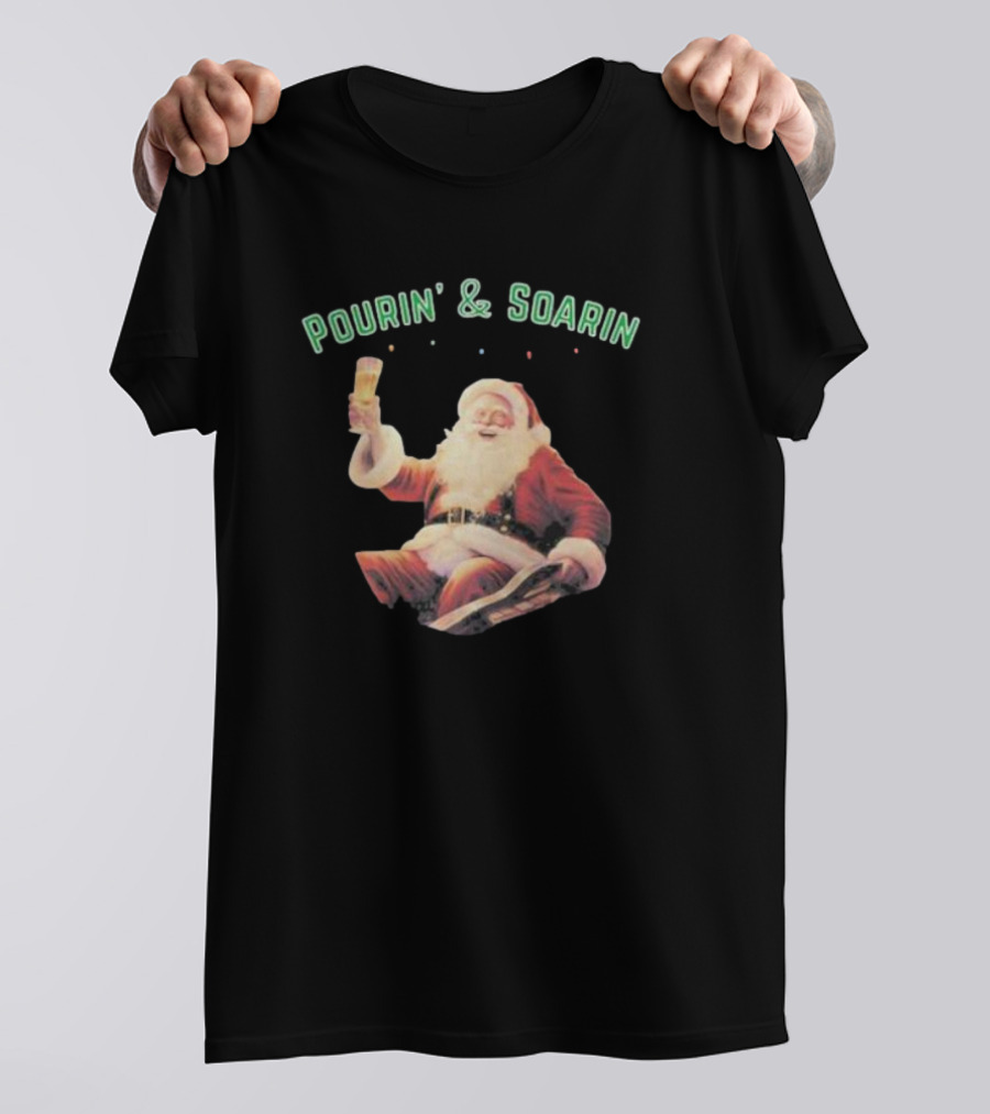 Pourin' And Soarin' Santa Cheers With Beer T-Shirt