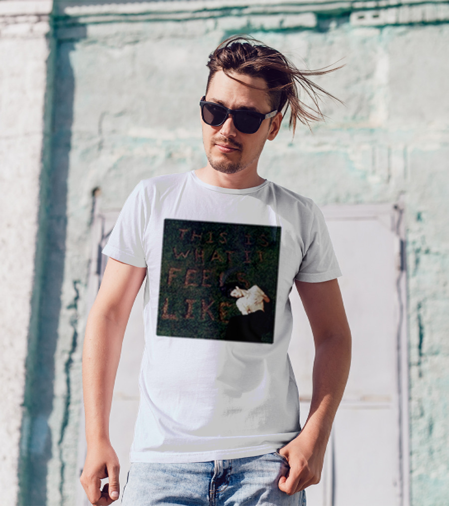 This Is What It Feels Like Text On Grass With Lying Figure T-Shirt