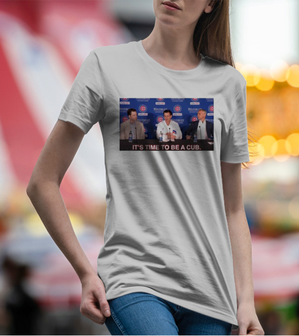 Craig Counsell It's Time To Be A Cub Press Conference Chicago Cubs Background T-Shirt