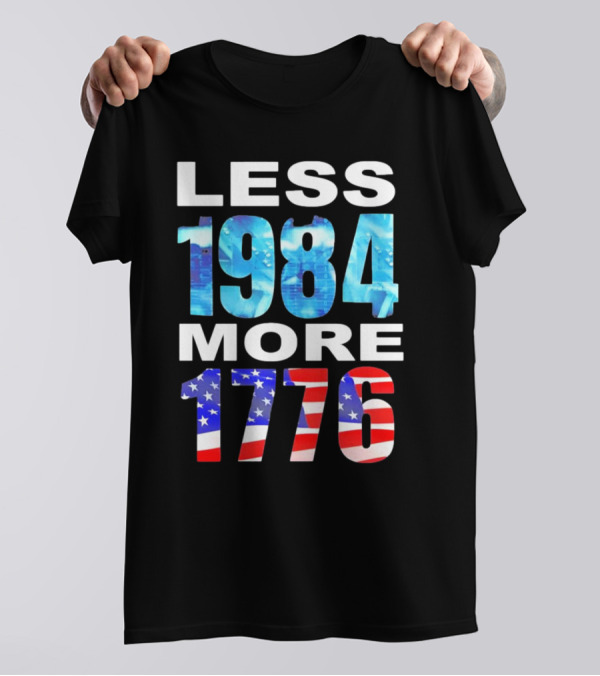 Hi-Rez The Rapper Less 1984 More 1776 American Flag Text T-Shirt