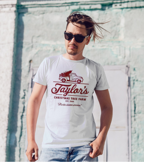 Taylor's Christmas Tree Farm Est. 1989 'Tis The Damn Season T-Shirt