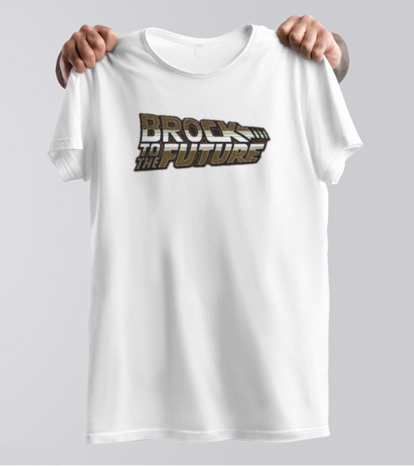Brock To The Future Back To The Future T-Shirt