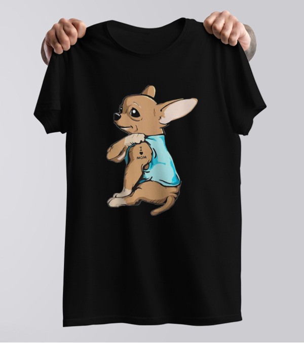 Tattoo Chihuahua I Love Mom Puppy T-Shirt