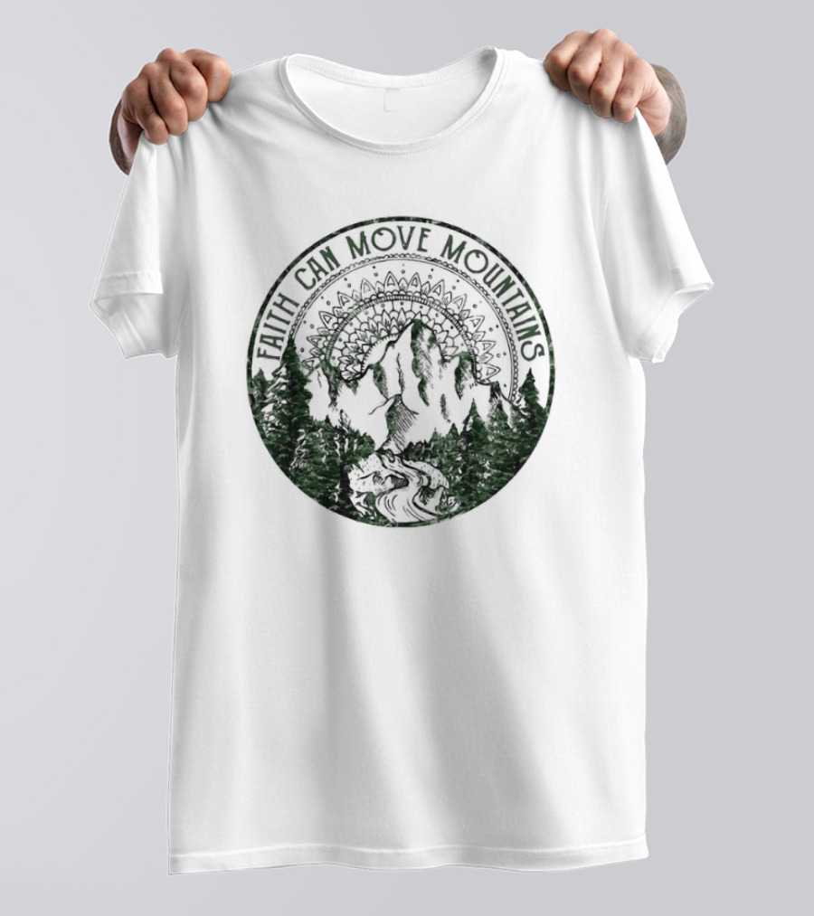 Faith Can Move Mountains Mandala Forest Scene T-Shirt