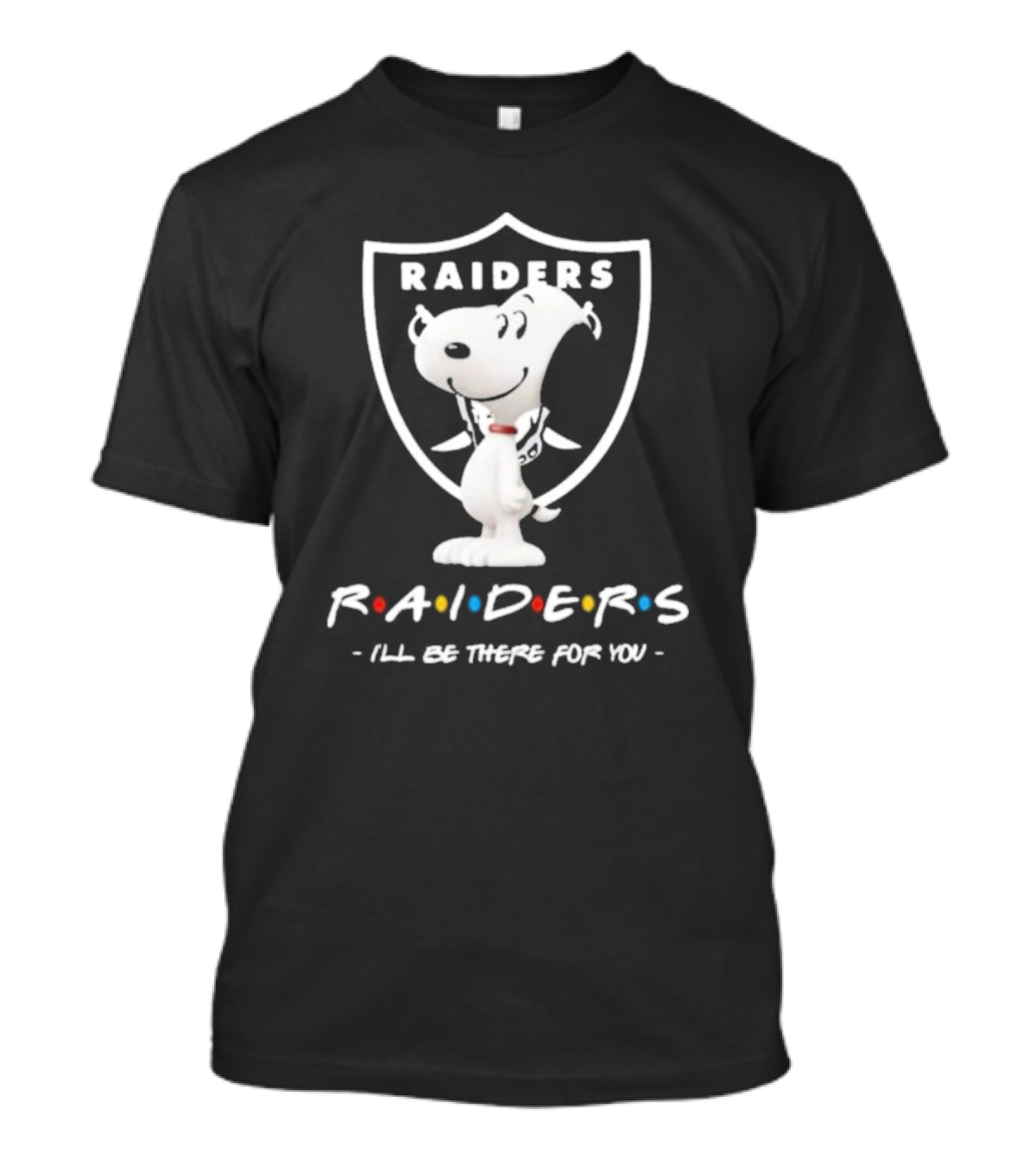 Raiders Peanuts Friends I'll Be There For You Snoopy T-Shirt