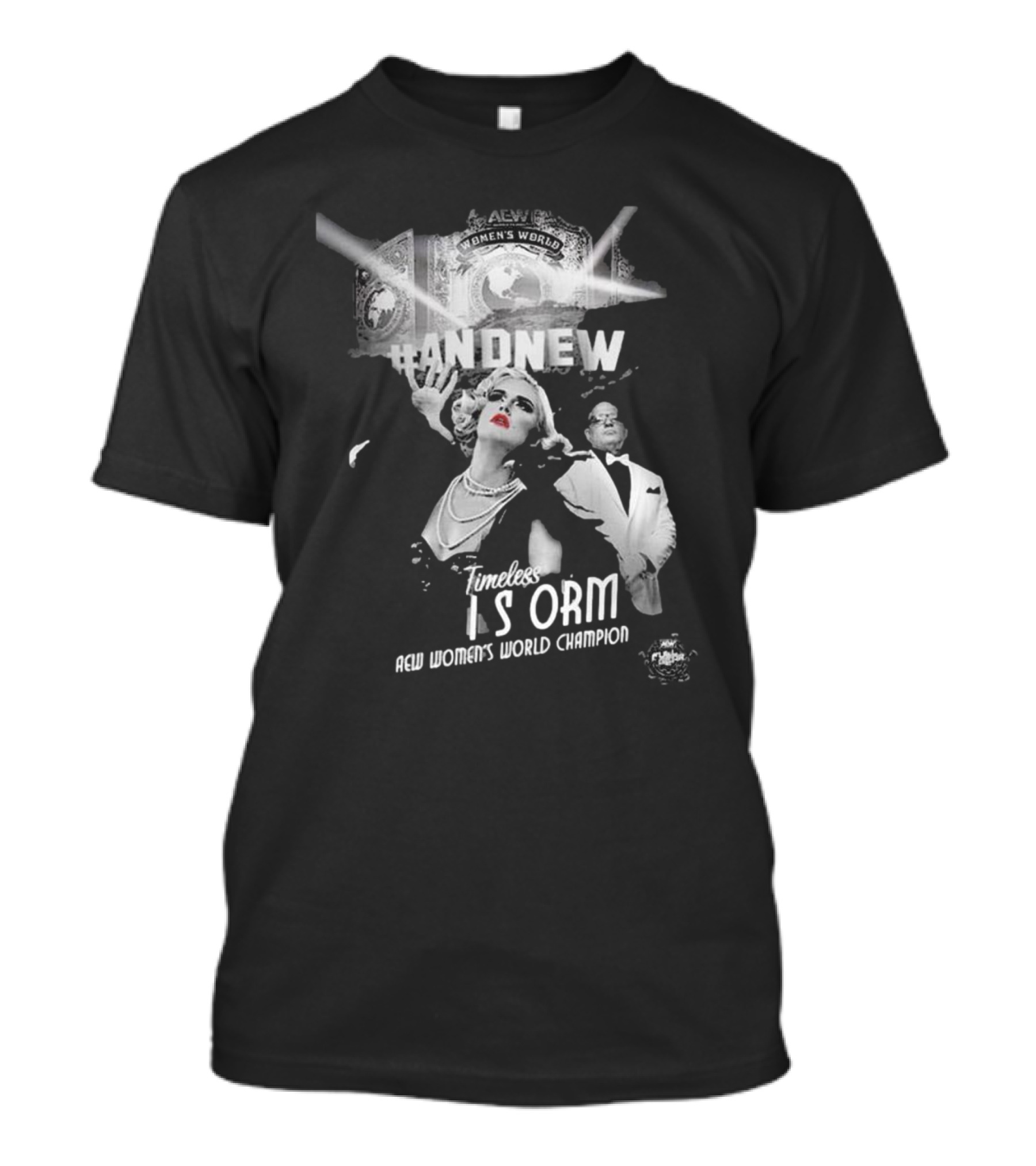 Timeless Toni Storm Is And New AEW Women's World Champion T-Shirt
