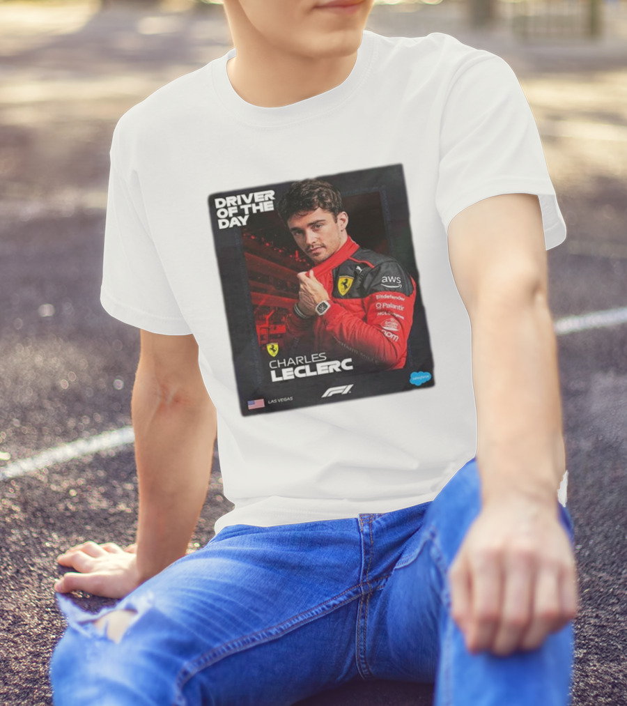 Charles Leclerc Driver Of The Day Las Vegas GP F1 Ferrari Racing T-Shirt