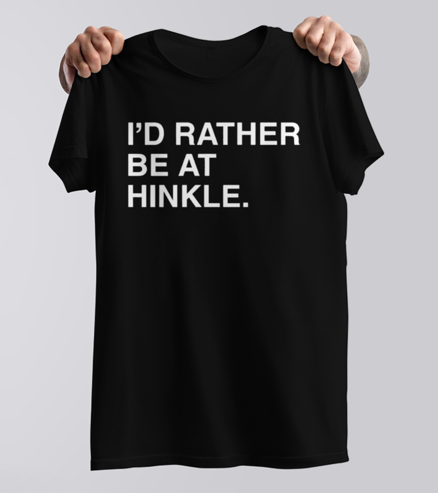 I’d Rather Be At Hinkle Basketball Arena T-Shirt