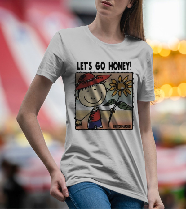 Briston Maroney Let's Go Honey Cartoon Figure With Sunflower T-Shirt