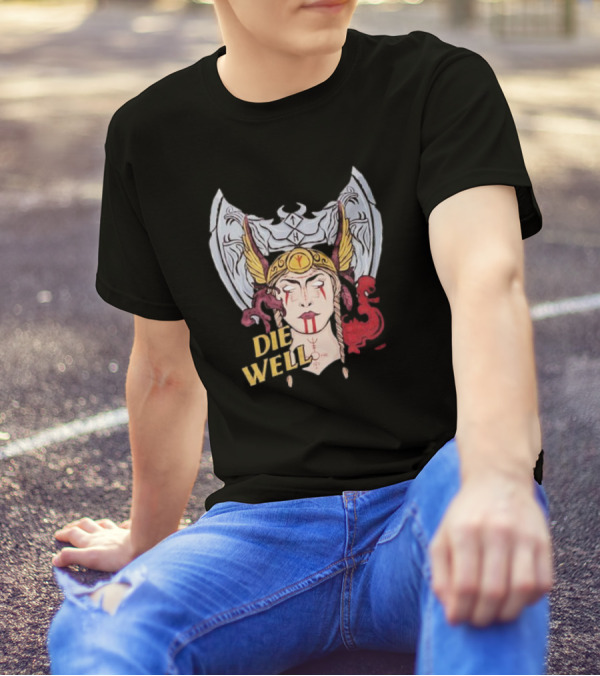 Die Well Viking Warrior Women With Winged Helmet And Dragons T-Shirt