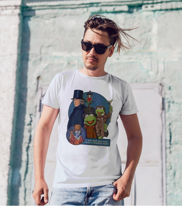 I Will Hold You Close With A Thankful Heart Muppets Christmas Carol Scrooge Kermit Gonzo T-Shirt