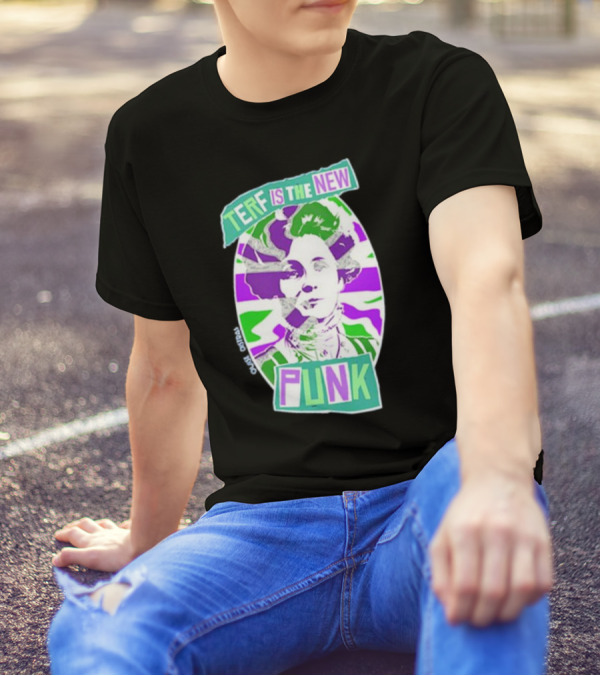 TERF Is The New Punk Emmeline Image Oval Equid Thing T-Shirt